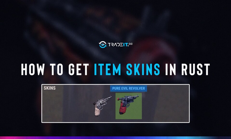 How to Get Items in Rust Inventory
