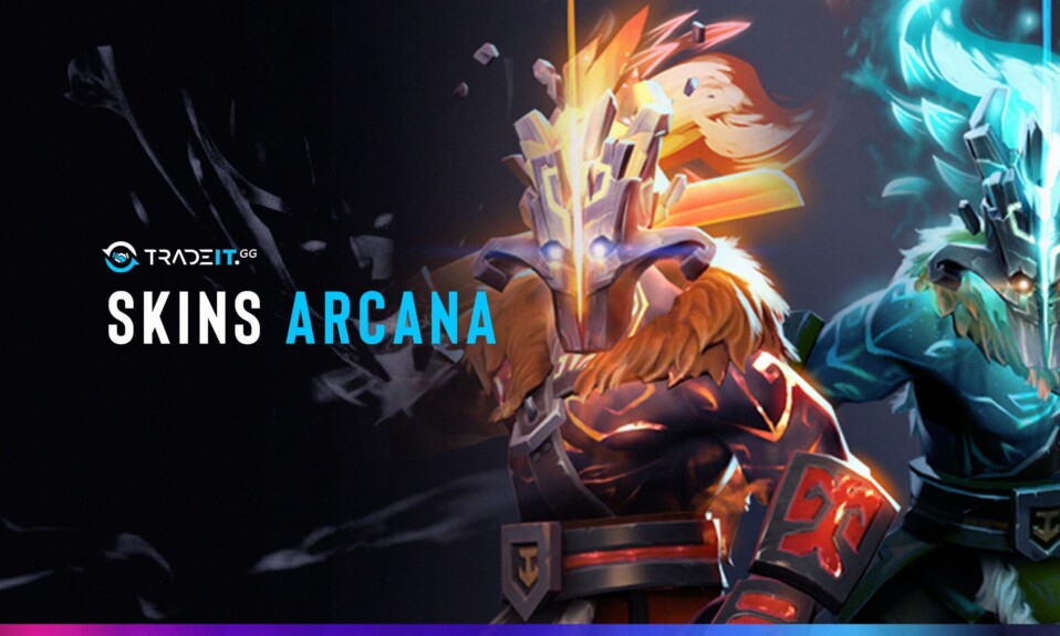 Best Dota 2 Arcana Skins