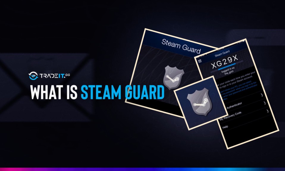 What Is Steam Guard